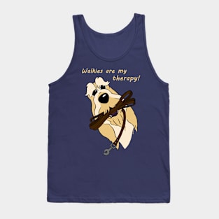 Walkies are my therapy! Tank Top